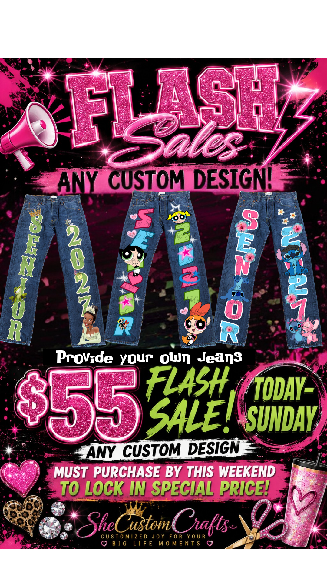 Custom Senior Jeans Flash Sale | Bring Your Own Jeans – $55