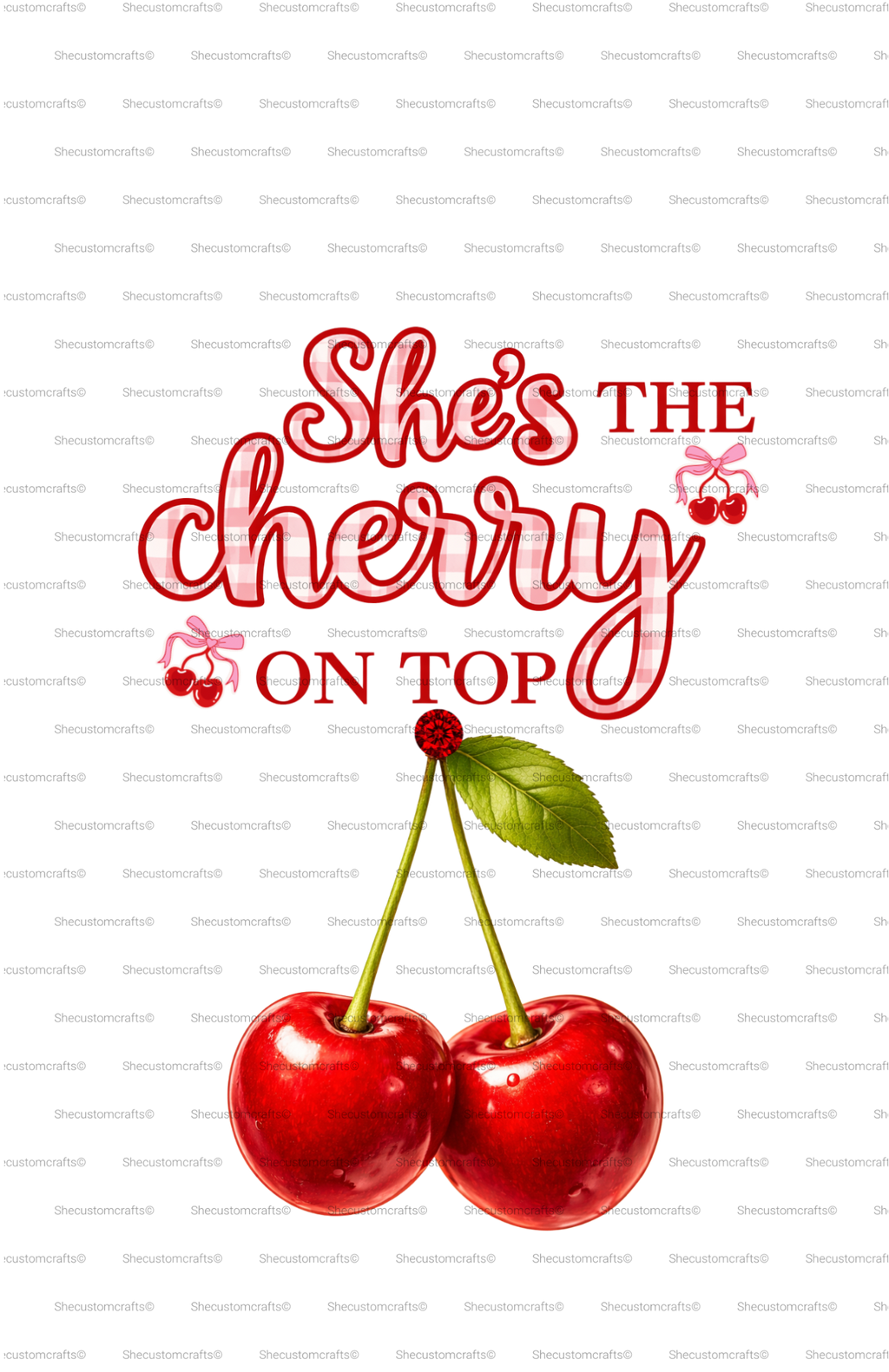 She’s the Cherry On Top Tee